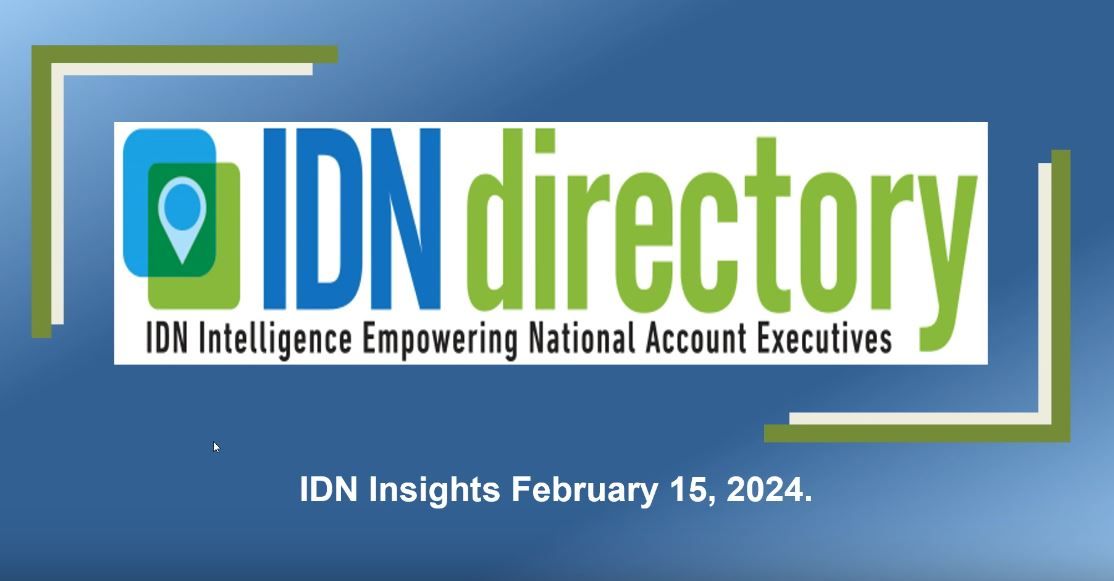 IDN Insights - February 15, 2024